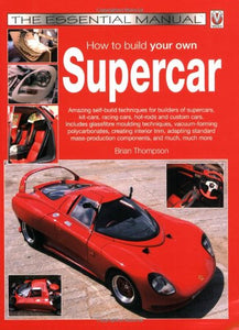 How to Build Your Own Supercar 