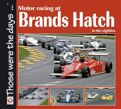 Motor Racing at Brands Hatch in the Eighties
