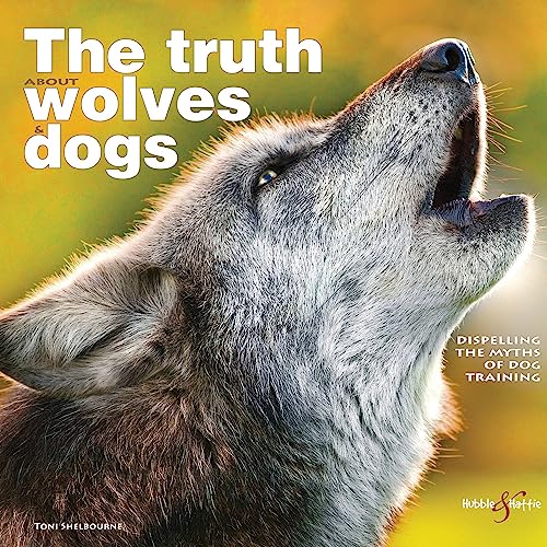 The The Truth About Wolves and Dogs