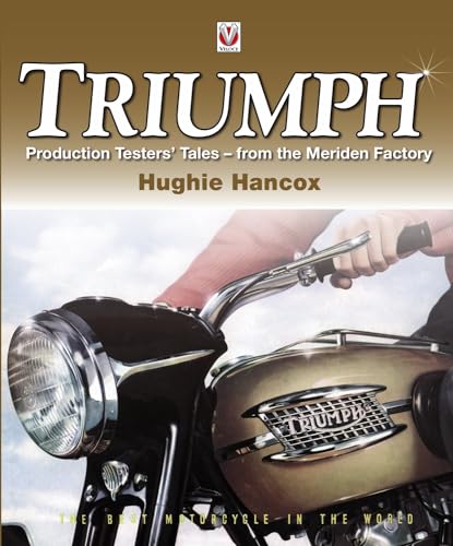 Triumph Production Testers Tales