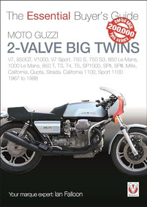Essential Buyers Guide Moto Guzzi 2-Valve Big Twins 