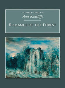 The Romance of the Forest 