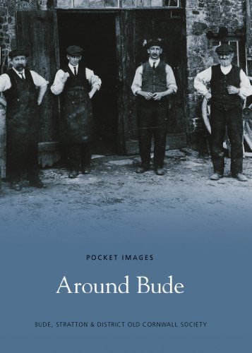 Around Bude: Pocket Images