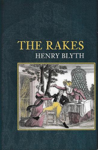 The Rakes