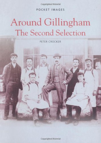 Around Gillingham: The Second Selection