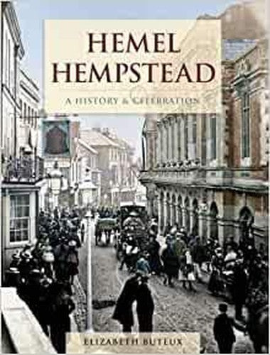 Hemel Hempstead: a History & Celebration