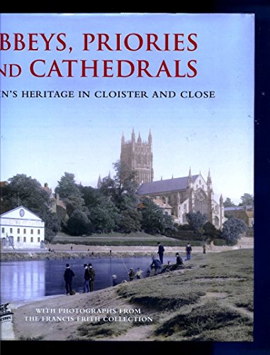 Abbeys, Priories and Cathedrals