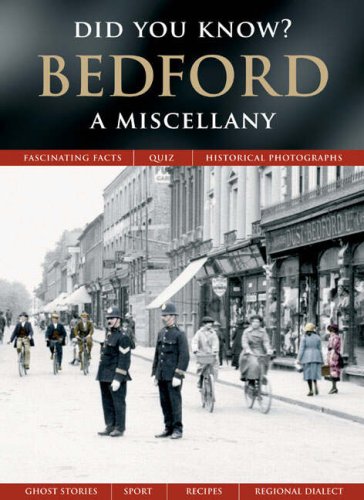 Bedford: A Miscellany (Did You Know?)