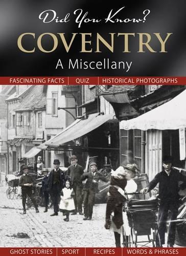 Did You Know? Coventry
