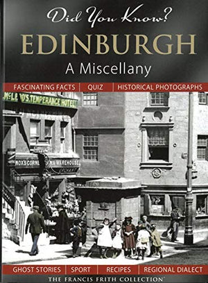 Did You Know? Edinburgh