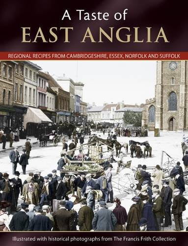 A Taste of East Anglia