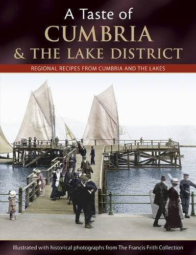 A Taste of Cumbria and the Lake District