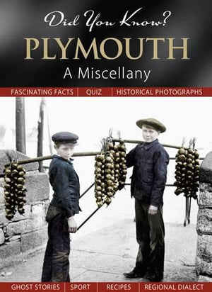 Did You Know? Plymouth