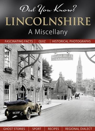 Did You Know? Lincolnshire