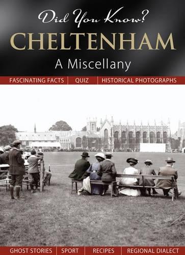 Did You Know? Cheltenham