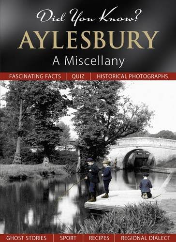 Did You Know? Aylesbury
