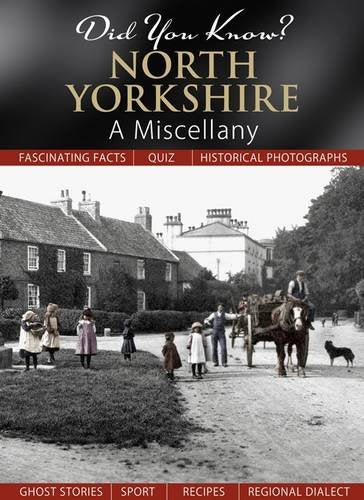 Did You Know? North Yorkshire