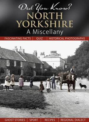 Did You Know? North Yorkshire
