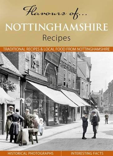 Flavours of Nottinghamshire