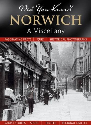 Did You Know? Norwich