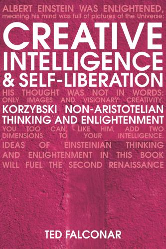 Creative Intelligence and Self-Liberation