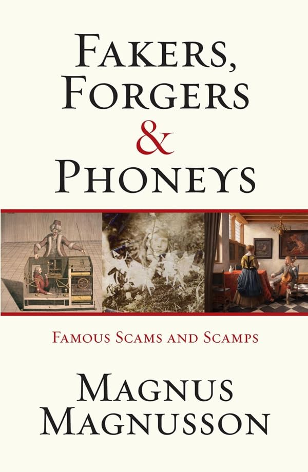 Fakers, Forgers & Phoneys