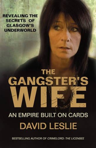 The Gangsters Wife