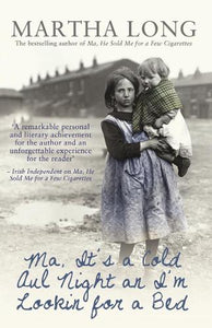 Ma, It's a Cold Aul Night an I'm Lookin for a Bed 