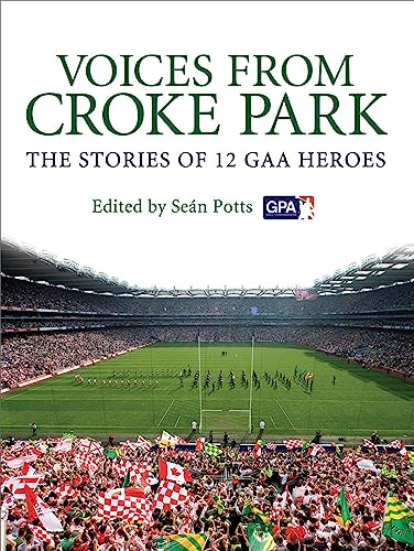 Voices from Croke Park