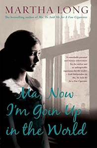 Ma, Now Im Goin Up in the World 