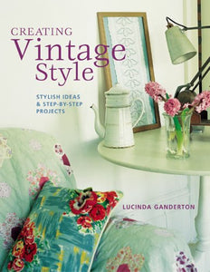 Creating Vintage Style 