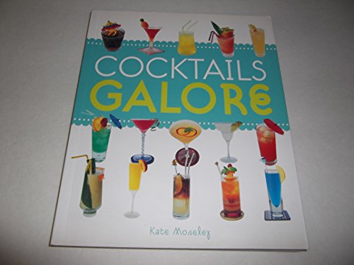Cocktails Galore