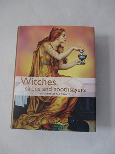 Witches, Sirens and Soothsayers