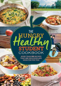 The Hungry Healthy Student Cookbook 