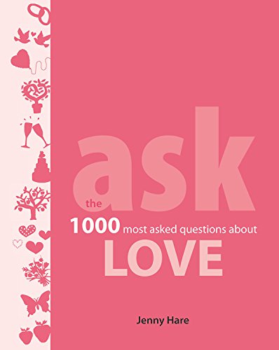 ASK: the 1000 most-asked questions about Love