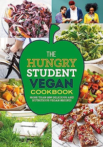 The Hungry Student Vegan Cookbook 