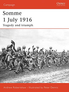 Somme 1 July 1916 