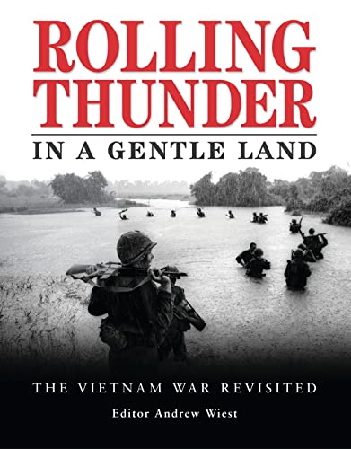 Rolling Thunder in a Gentle Land