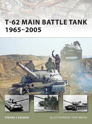 T-62 Main Battle Tank 19652005