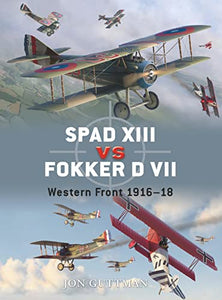 SPAD XIII vs Fokker D VII 