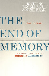 The End of Memory 
