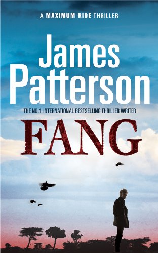 Fang: A Maximum Ride Novel
