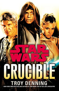 Star Wars: Crucible 