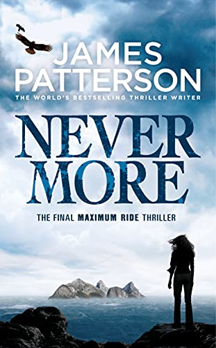 Nevermore: A Maximum Ride Novel