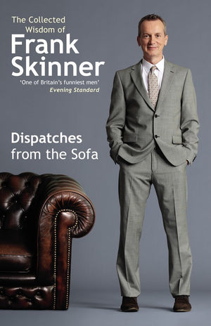 Dispatches From the Sofa