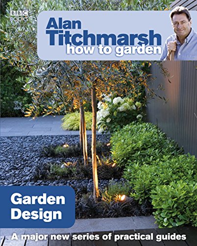 Alan Titchmarsh How to Garden: Garden Design