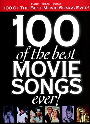 100 Of The Best Movie Songs Ever]