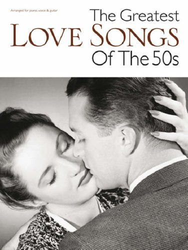 The Greatest Love Songs of the 50s