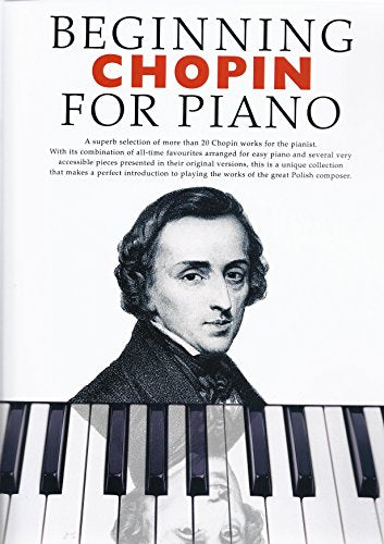 Beginning Chopin For Piano