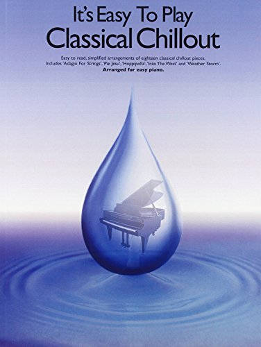 It's Easy To Play Classical Chillout